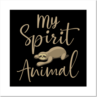 SPirit animal Sloth Posters and Art